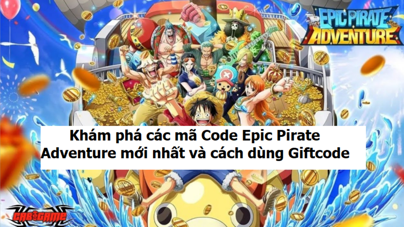 code-epic-pirate-adventure-moi-nhat