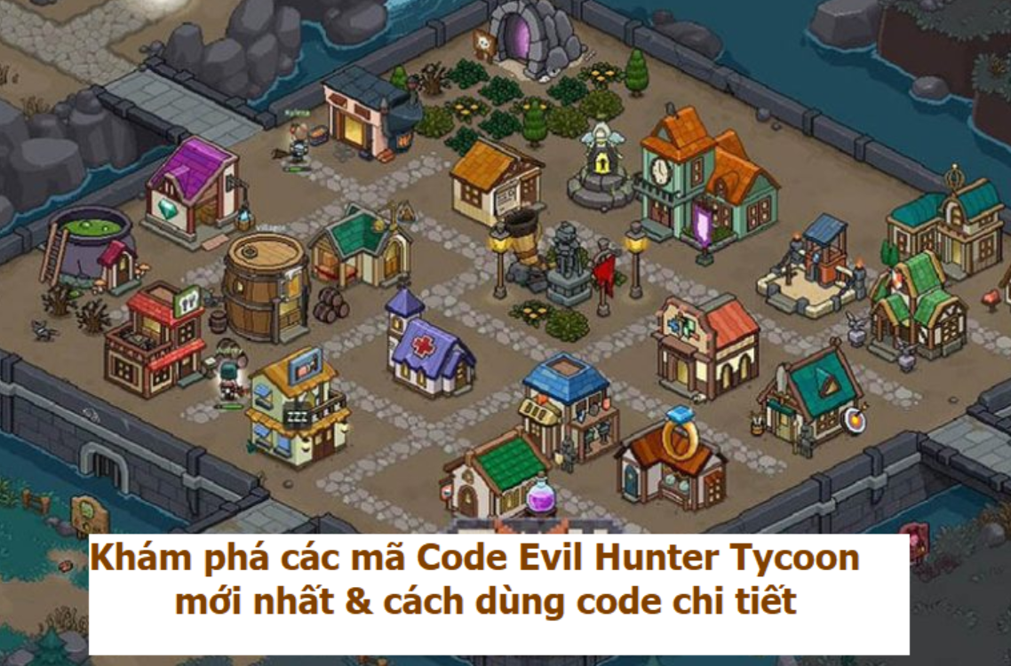 code-evil-hunter-tycoon-moi-nhat