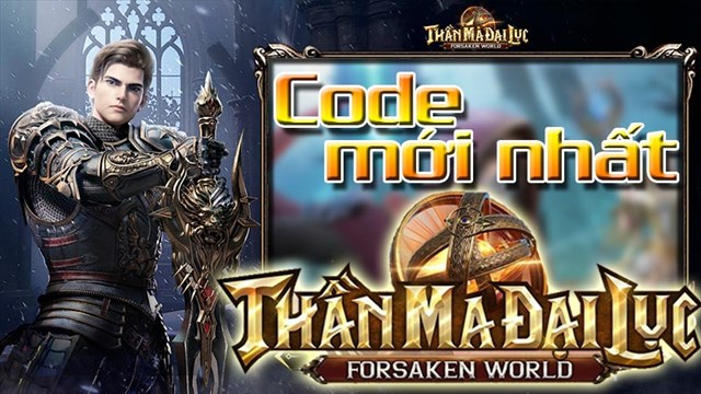 code-forsaken-world-than-ma-dai-luc-moi-nhat